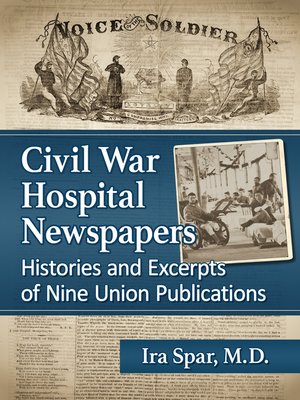 Civil War Hospital Newspapers - ebook